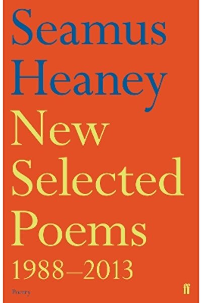 FABER & FABER New Selected Poems 1988-2013
