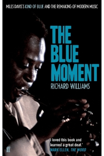 FABER & FABER Η Μπλε Στιγμή: Το Kind of Blue του Μάιλς Ντέιβις και η Ανανέωση...