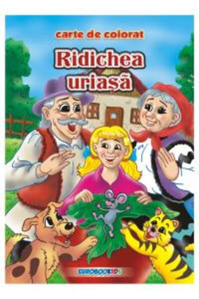 EUROBOOKIDS Ridichea uriasa - Carte de colorat ed. 2012 (2.5)