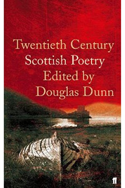 FABER & FABER Twentieth-Century Scottish Poetry
