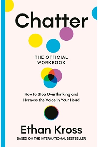 Vermilion Chatter: The Official Workbook: How to Stop Overthinking and Harnes...