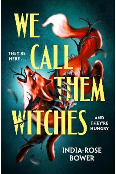 Michael Joseph Ltd We Call Them Witches