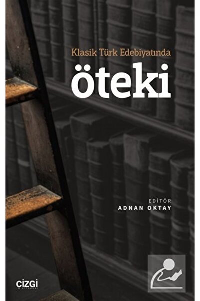 Genel Markalar Klasik Türk Edebiyatında Öteki