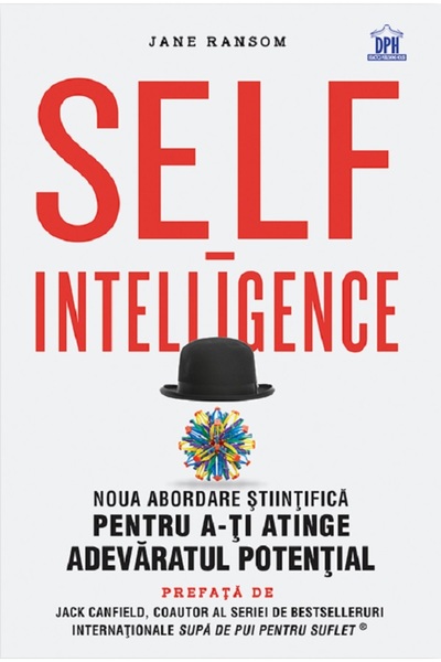 Didactica Publishing House Self-intelligence. Noua abordare stiintifica pentr...