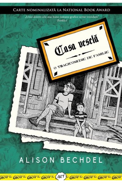 Grupul Editorial Art Casa vesela - Alison Bechdel