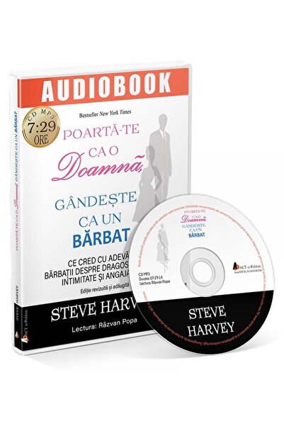 ACT si Politon CD Poarta-te ca o doamna, gandeste ca un barbat - Steve Harvey
