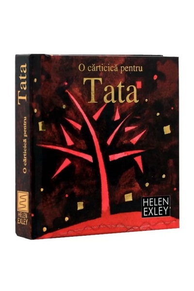 HELEN EXLEY O carticica pentru Tata