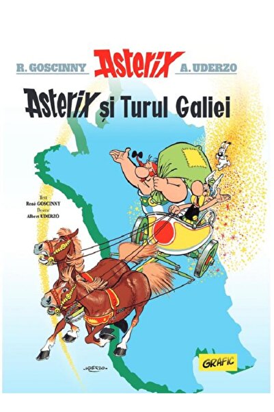 Grupul Editorial Art Asterix si Turul Galiei. Seria Asterix Vol.5 - Rene Gosc...