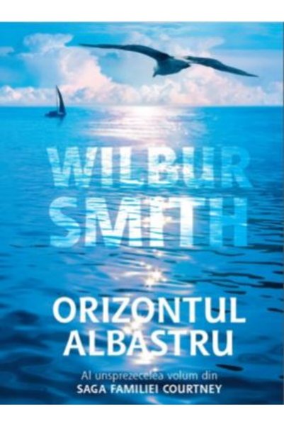 Rao Orizontul albastru - Wilbur Smith