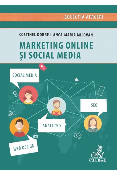 C.H. Beck Marketing online si social media - Anca-Maria Milovan, Costinel Dobre