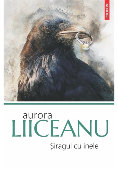 Polirom Siragul cu inele - Aurora Liiceanu
