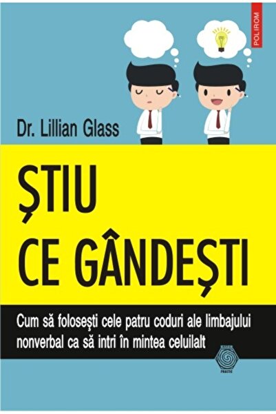 Polirom Stiu ce gandesti - Lillian Glass