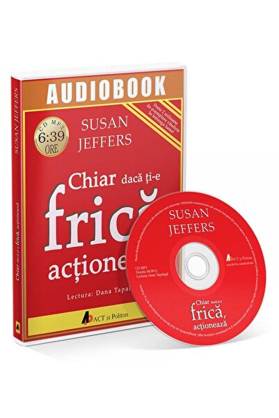 ACT si Politon CD Chiar daca ti-e frica, actioneaza - Susan Jeffers