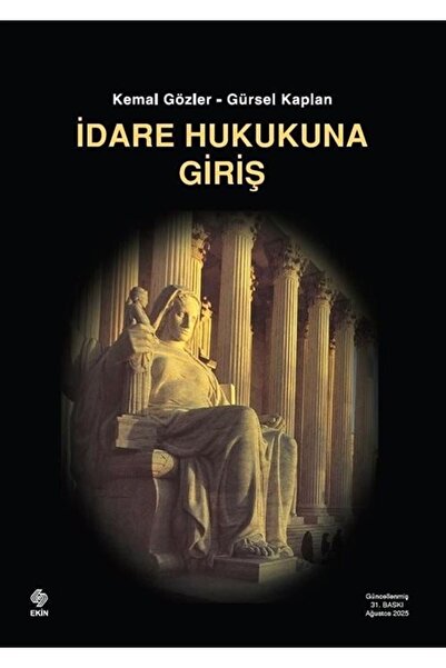 Ekin Yayınevi İdare Hukukuna Giriş