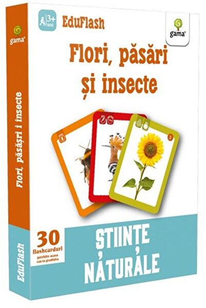 Editura Gama Flori, pasari si insecte. Stiinte naturale