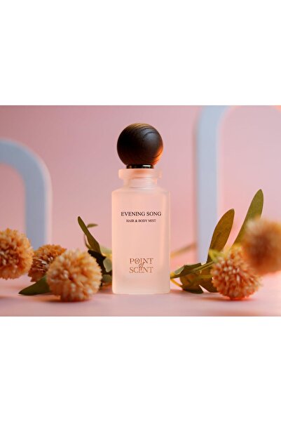 Point of scent Evening song Mist Hair and Body Mist 85ML