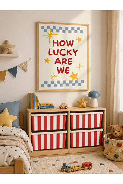 Kosinüs Reklam How Lucky Are We Çocuk Odası Duvar Posteri 30x40 cm