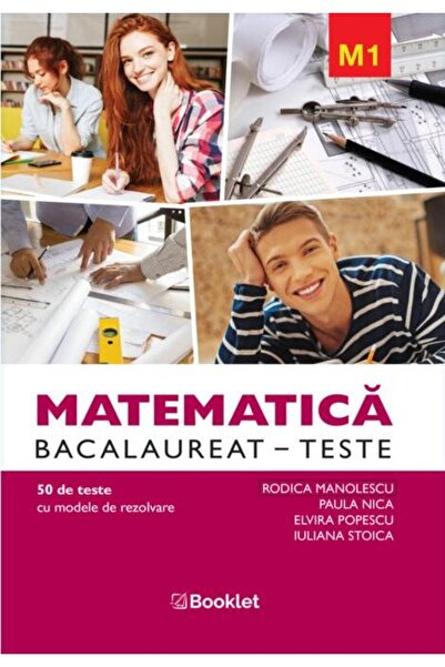 Editura Booklet Matematica M1. Bacalaureat 50 de teste cu modele d
