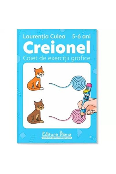 Editura Diana Creionel. Caiet de exercitii grafice 5-6 ani, Laur