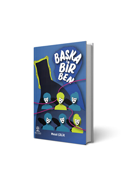 Bilgi Ağacı Yayınları Başka Bir Ben / Mesut Çelik
