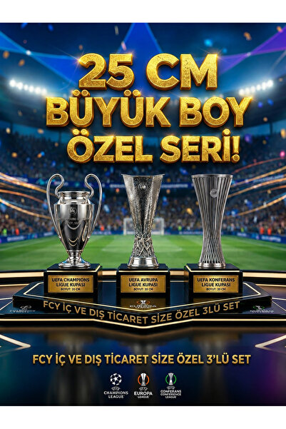 CEREN YÜCEL 25 CM - 3 ADET KUPA SETİ - ŞAMPİYONLAR LİGİ - AVRUPA - KONFERANS ...