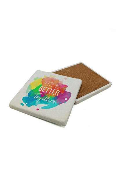 Sadrazam Life Is Better Together Printed Natural Stone Coaster 10X10 1G-Lbt1