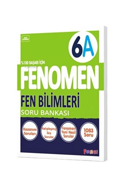 Fenomen Yayıncılık Fenomen 6.Sınıf Fen Bilimleri -A Soru Bankası (Eski Müfredat)