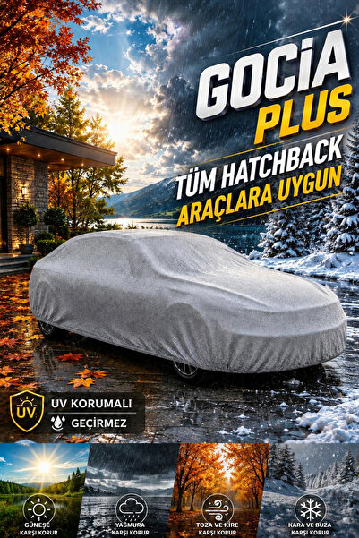 GOCİA PLUS Tüm Hatchback Araçlara Uyumlu Lüks Miflonlu Araba Brandası Su Geçi...