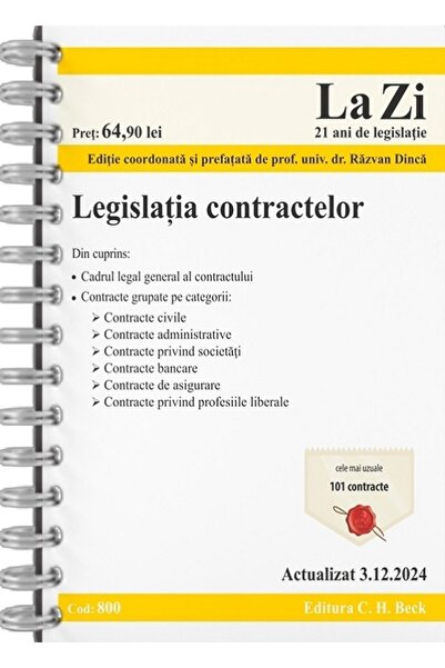 C.H. Beck Legislatia contractelor Act.3 decembrie 2024 Ed. Spiralata - Razvan...