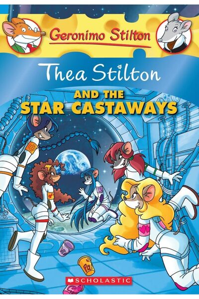 Scholastic Paperbacks Thea Stilton and the Star Castaways (Thea Stilton #7): ...