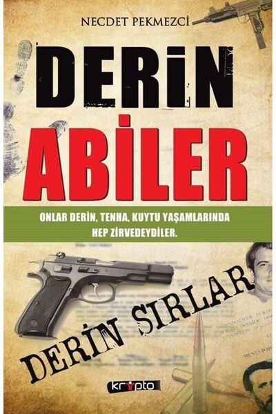 Kripto Basım Yayın Derin Abiler & Derin Sırlar