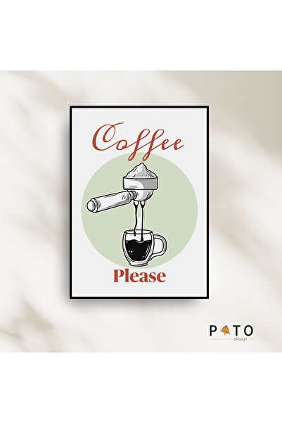 Pato Design 'Coffee Please' Kahve Temalı Dekoratif Tablo | Siyah Çerçeveli | ...