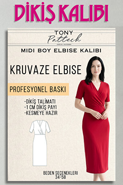 Tony Patteck Kruvaze Elbise (EL1) - Hazır Dikiş Kalıbı (34-58 Beden Seçenekle...