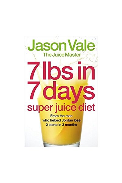 Harper Thorsons 7 livre în 7 zile - Dietă cu suc superioară
