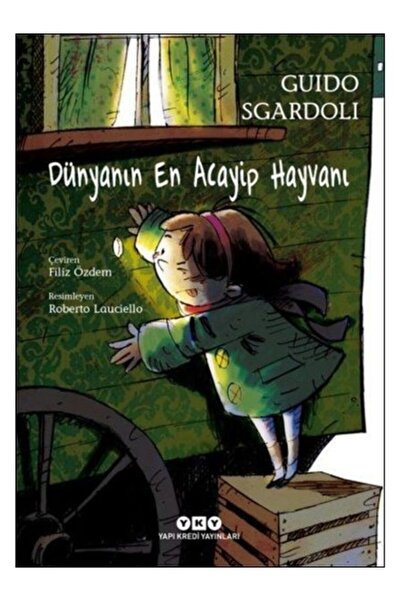 Yapı Kredi Yayınları Dünyanın En Acayip Hayvanı