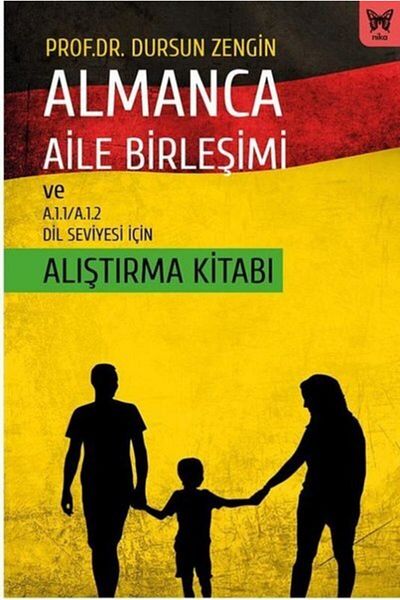 Nika Yayınevi German Family Reunion - Practice Book and Prayer Prayer for A.1.1/A.1.2 Language Level