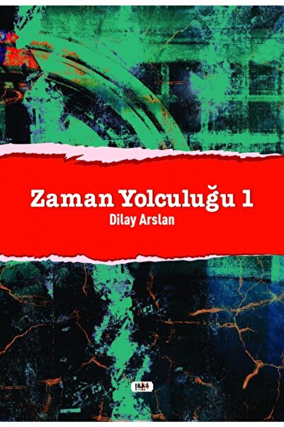 Tilki Kitap Zaman Yolculuğu 1 / Dilay Arslan / Tilki Kitap / 9786257654814