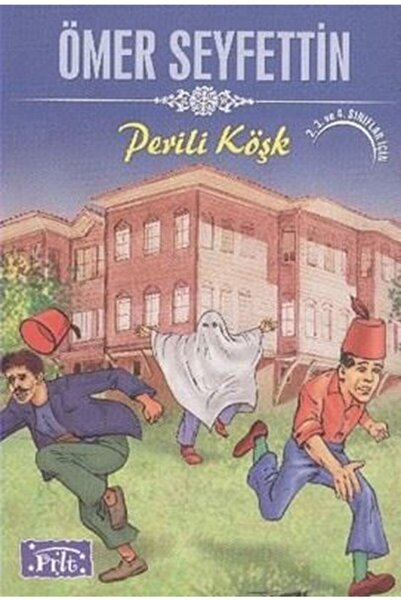 Parıltı Yayınları Perili Köşk