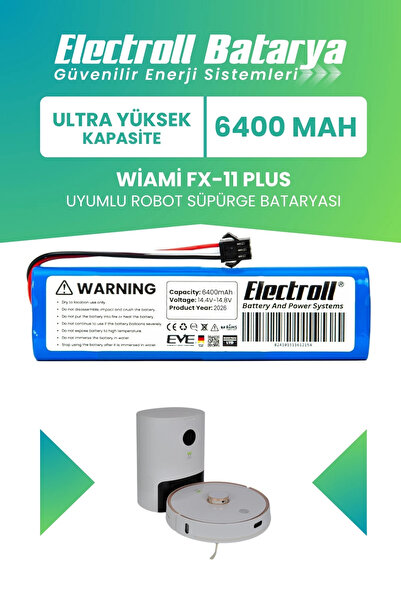 ELECTROLL Wiami Fx-11 Plus Uyumlu Batarya (ULTRA YÜKSEK KAPASİTE) 6400mah Pil...