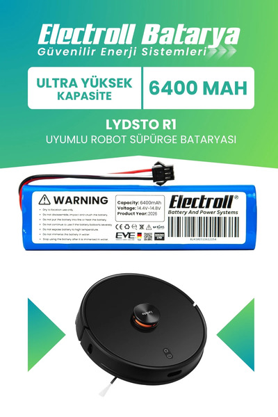 ELECTROLL Lydsto R1 Uyumlu Batarya (ULTRA YÜKSEK KAPASİTE) 6400mah Pil Robot ...