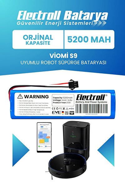 ELECTROLL Viomi S9 Uyumlu Batarya (Orijinal Kapasite) 5200mah Pil Robot Süpür...