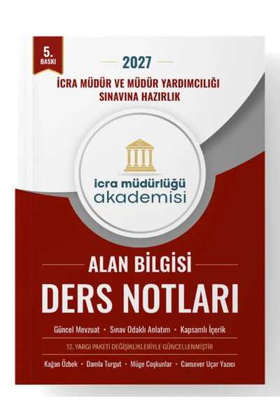 İcra Müdürlüğü Akademisi İcra Müdür Ve Müdür Yardımcılığı Sınavı Alan Bilgisi...