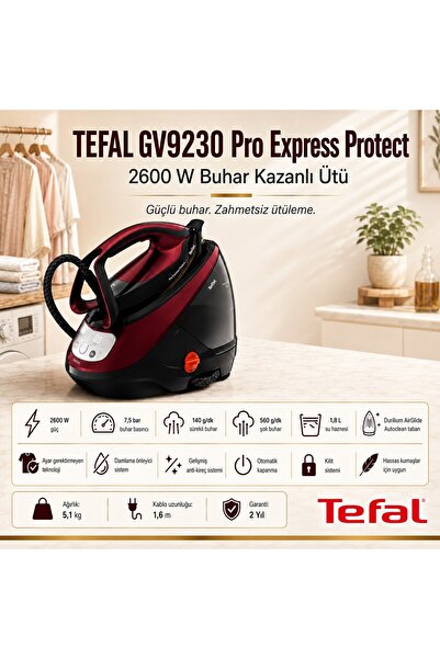 TEFAL GV9230 Pro Express Protect 2600W Buhar Kazanlı Ütü