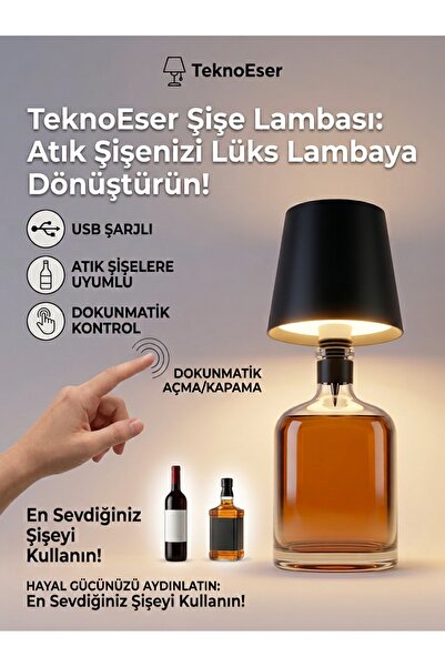 TeknoEser Dokunmatik Şişe Üstü Şarjlı LED Lamba – Evinize Şık ve Modern Bir D...