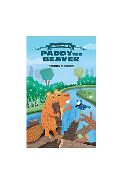 Walter Foster Jr Adventures of Paddy the Beaver