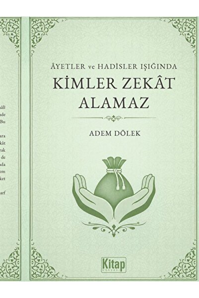 Kitap Dünyası Ayetler Ve Hadisler Işığında Kimler Zekat Alamaz Adem Dölek