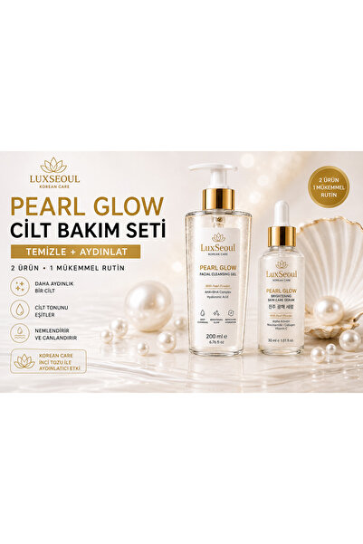 luxSEOUL Pearl Glow Leke Karşıtı Aydınlatıcı Cilt Bakım Seti – Yüz Temizleme ...