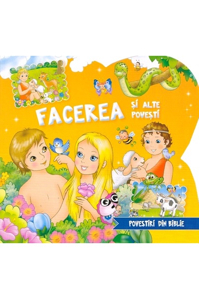 Flamingo Facerea si alte povesti. Povestiri din Biblie