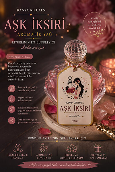 Ranya Rituals Aşk İksiri El Yapımı Aromatik Bakım Yağı
