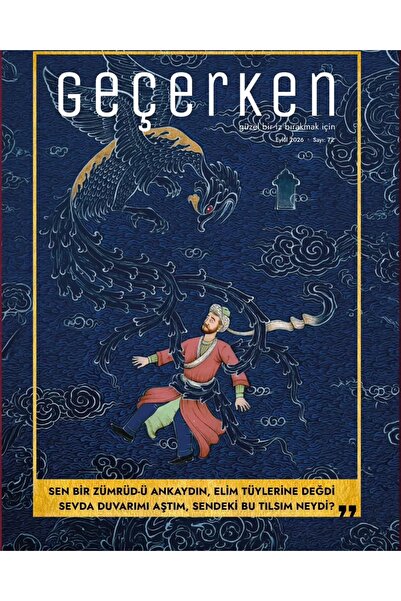 Türkiye Diyanet Vakfı Yayınları Geçerken Dergi 72.Sayı Eylül 2026